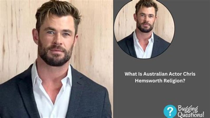 Chris Hemsworth Religion: Exploring the Spirituality of the Marvel Star