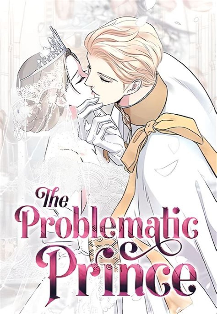 The Enigmatic Chronicles of the Problematic Prince: A Side Story Novel