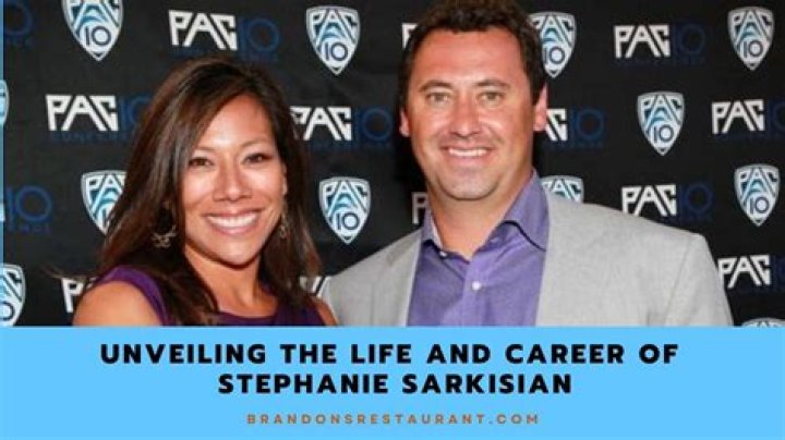 Unveiling the Life and Career of Stephanie Sarkisian