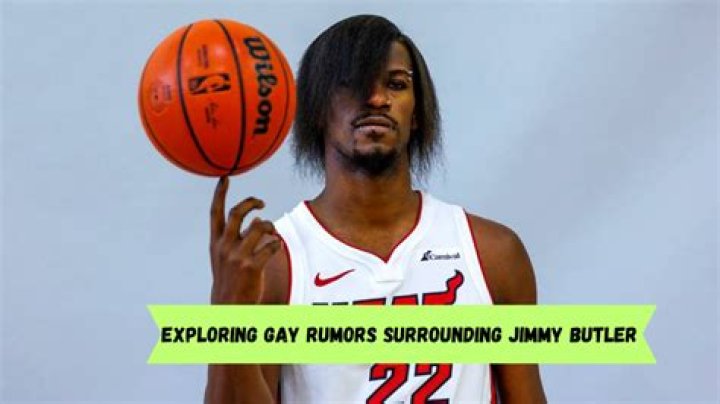 Unveiling the Truth: Is Jimmy Butler Gay?